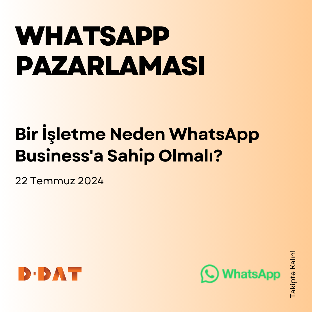 işletmeler neden whatsapp businessa sahip olmalı