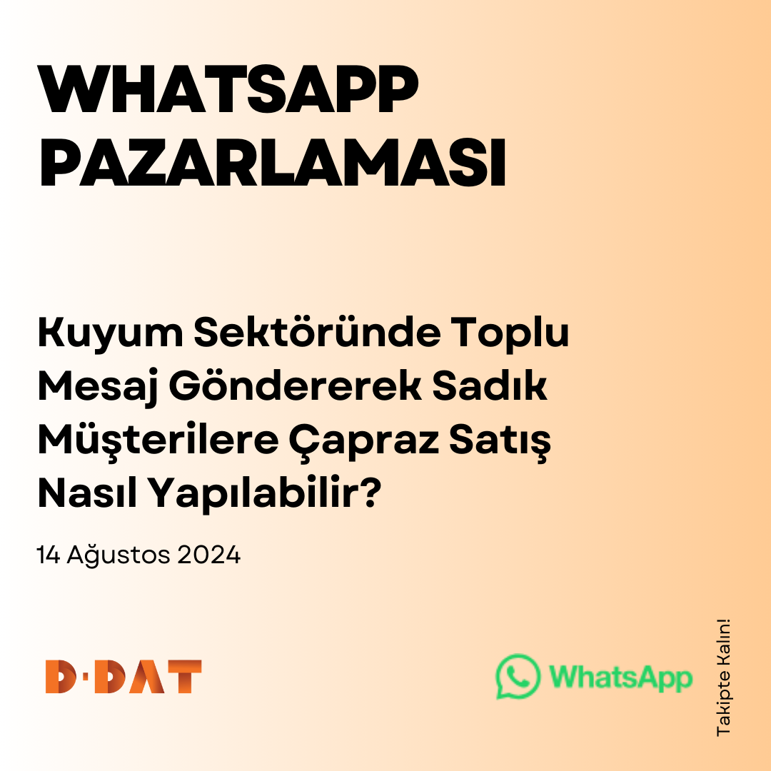 Kuyum Sektöründe Toplu Mesaj Göndererek Sadık Müşterilere Çapraz Satış Nasıl Yapılabilir?