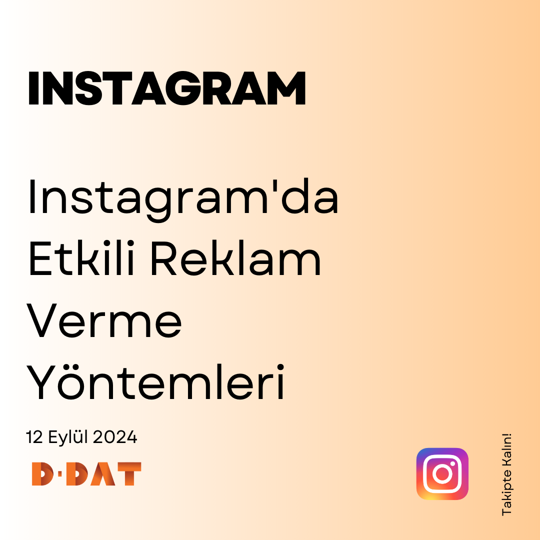 Instagram'da Etkili Reklam Verme Yöntemleri